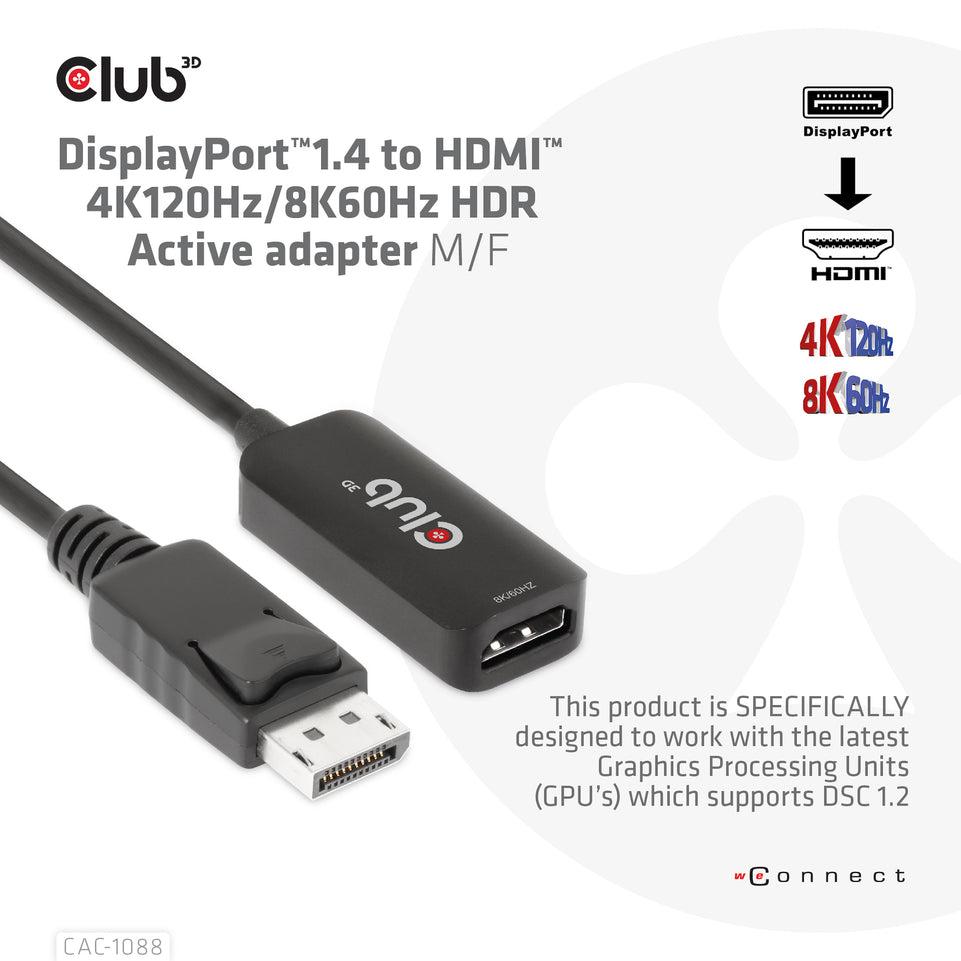 Club3D Adapter DisplayPort 1.4 > HDMI      HDR 8K60Hz  aktiv ret