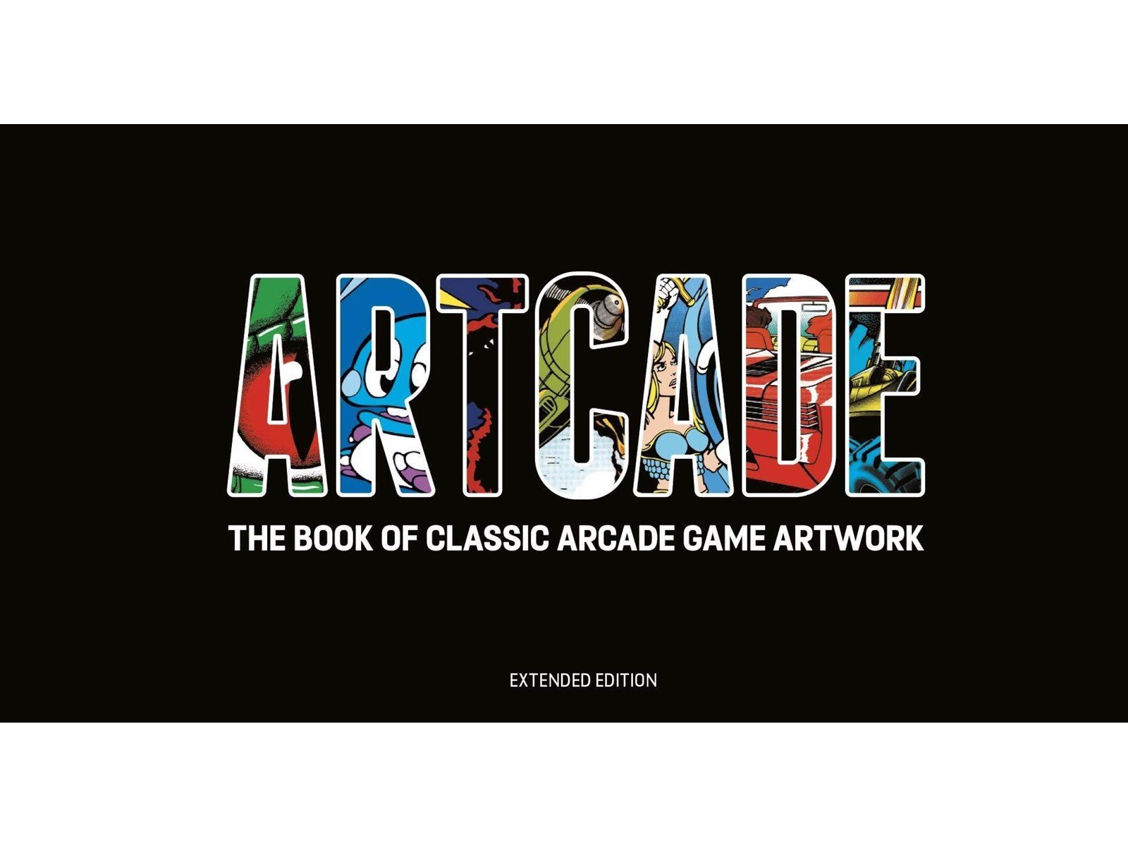 Bitmap Books Artcade - The Book Of Classic Arcade Game Art: Extended Edition - Bücher