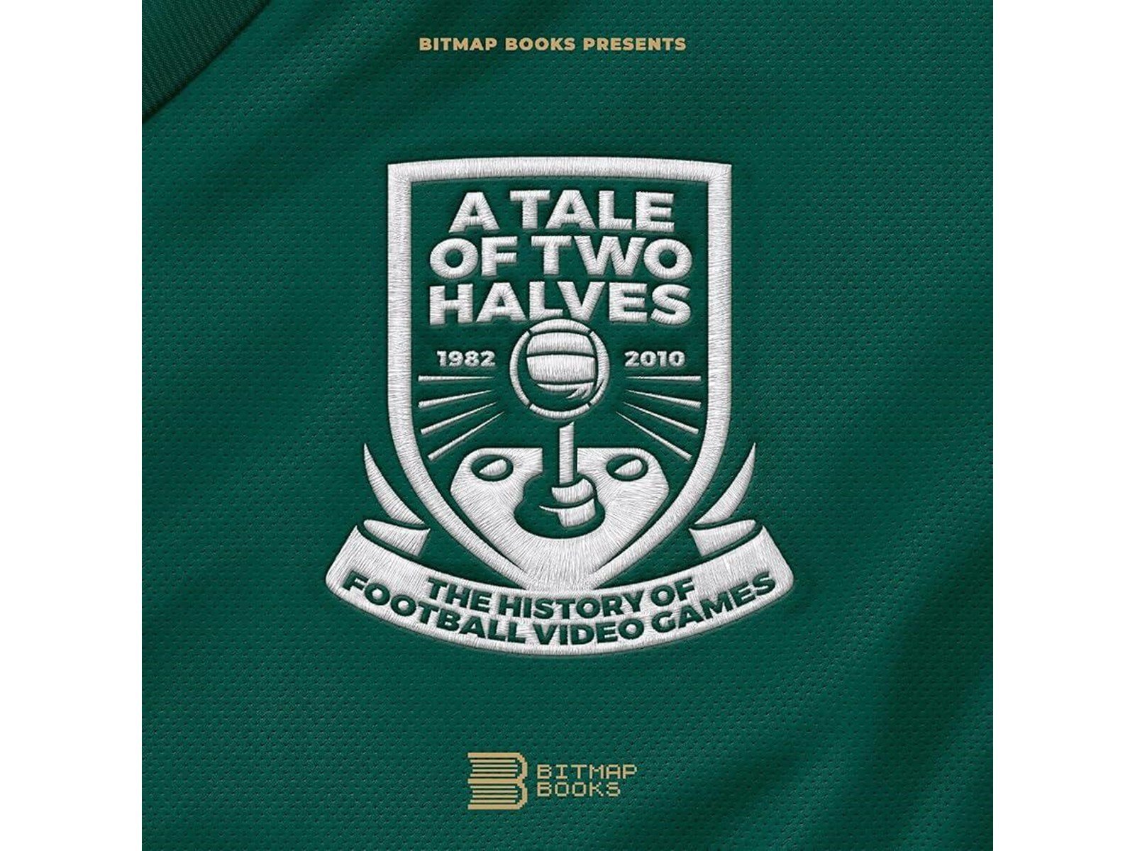 Bitmap Books Tale of Two Halves: The History Of Football Video Games - Bücher