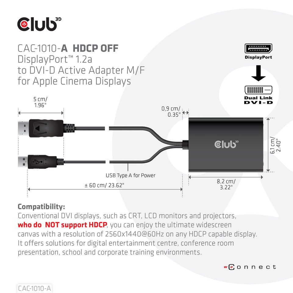 Club3D Adapter DisplayPort > DVI-D HDCP OFF aktiv St/Bu retail